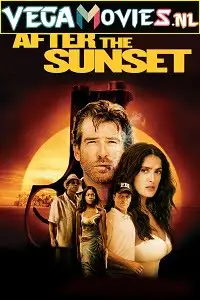 after the sunset 2004
