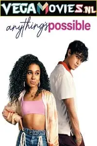 anything s possible 2022