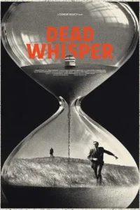 dead whisper 2024