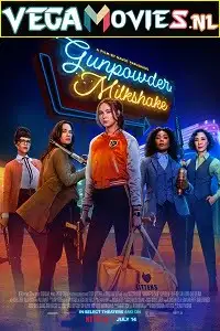gunpowder milkshake 2021