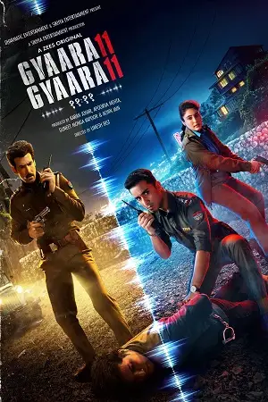 gyaarah gyaarah 2024