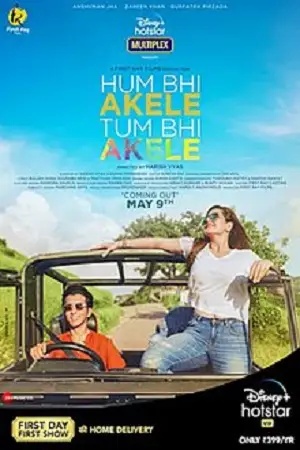 hum bhi akele tum bhi akele 2021