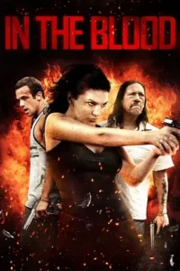 in the blood 2014