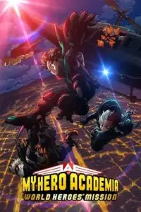 my hero academia world heroes mission 2021
