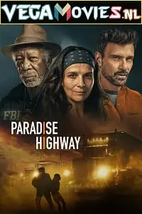 paradise highway 2022