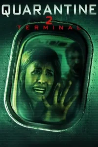 quarantine 2 terminal 2011