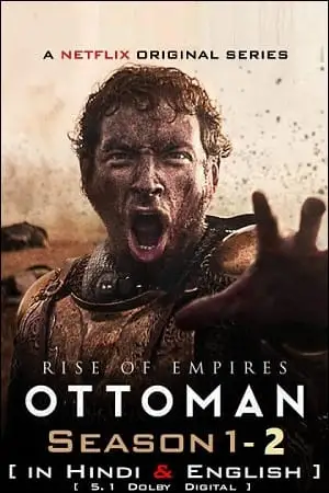 rise of empires ottoman netflix original season 1