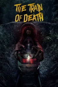 the train of death 2024